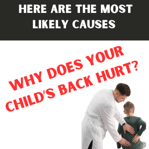 Most Likely Causes of Back Pain in Children